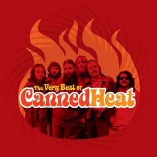  Very Best Of Canned Heat Canned Heat