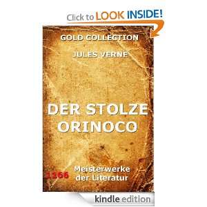 Der stolze Orinoco (Kommentierte & Illustrierte Gold Collection 