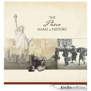 The Pasco Name in History: Ancestry  Kindle Store