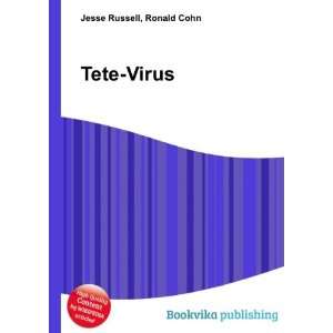  Tete Virus Ronald Cohn Jesse Russell Books