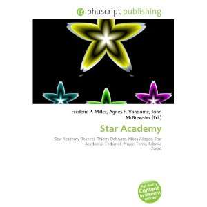  Star Academy (French Edition) (9786132919120) Books