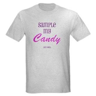 Sample My Candy T Shirt Light T Shirt by  by 