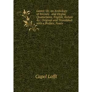 , an Anthology of Sonnets . and Elegiac Quatorzains, English, Italian 