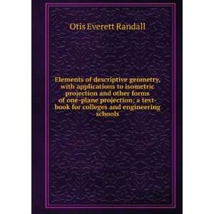   book for colleges and engineering schools: Otis Everett Randall: Books