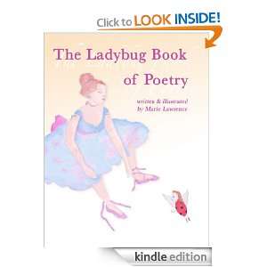 The Ladybug Book of Poetry: Marie Lawrence:  Kindle Store
