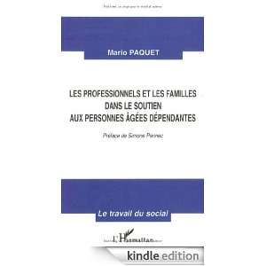 Professionnels et les familles dans le soutien aux per (French Edition 