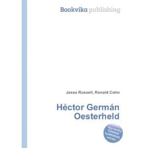  HÃ©ctor GermÃ¡n Oesterheld Ronald Cohn Jesse Russell Books