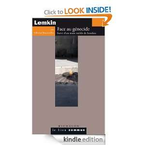 Lemkin  Face au génocide (Le bien commun) (French Edition) Olivier 