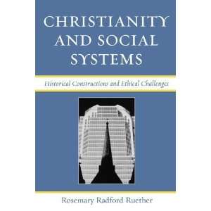  Christianity and Social Systems Historical Constructions 