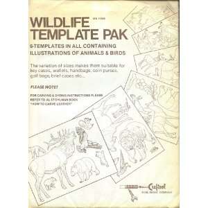 Wildlife Template Pak: 6 Templates in All Containing Illustrations of 