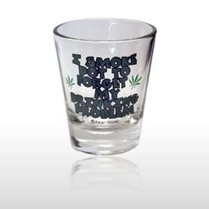  I SMOKE POT TO FORGET MY SHOT GLASS (242) Toys & Games