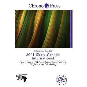  2001 Skate Canada International (9786200926562) Pollux 