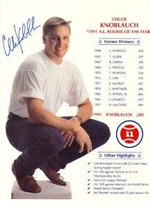 1991 CHUCK KNOBLAUCH HAND SIGNED ROOKIE OF YEAR PROMO  
