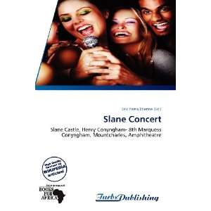  Slane Concert (9786136056166): Erik Yama Étienne: Books