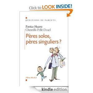 Pères solos, pères singuliers ? (Questions de parents) (French 
