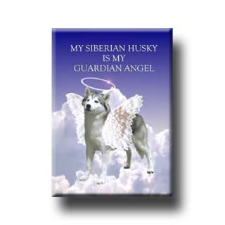 SIBERIAN HUSKY Guardian Angel FRIDGE MAGNET New DOG  