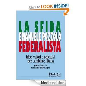 La sfida federalista (Italian Edition) Emanuele Pozzolo  
