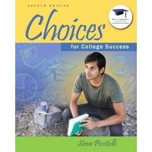  Choices for College Success (2nd Edition) [Paperback 