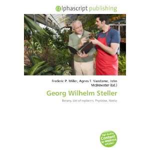  Georg Wilhelm Steller (9786133896581) Books