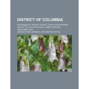 com District of Columbia performance report shows continued progress 