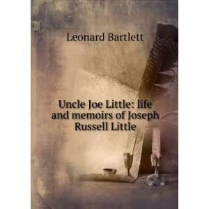  Uncle Joe Little life and memoirs of Joseph Russell 