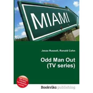  Odd Man Out (TV series) Ronald Cohn Jesse Russell Books