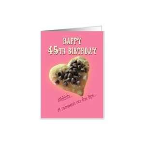  Humorous Happy 45th birthday cookie Card Toys & Games