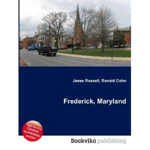  Frederick, Maryland Ronald Cohn Jesse Russell Books