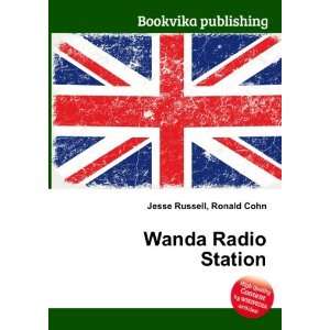  Wanda Radio Station Ronald Cohn Jesse Russell Books