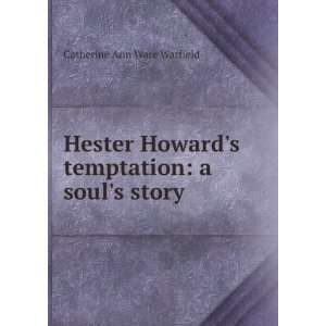   Temptation A Souls Story Catherine Ann Ware Warfield Books