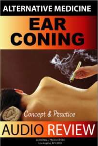 Ear Coning (Candling) Practitioner Course (Audio CDS)  