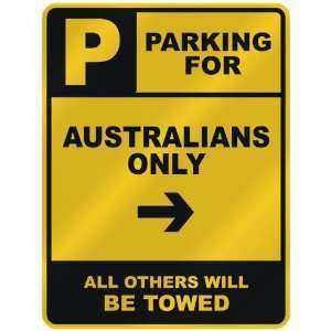    AUSTRALIAN ONLY  PARKING SIGN COUNTRY AUSTRALIA