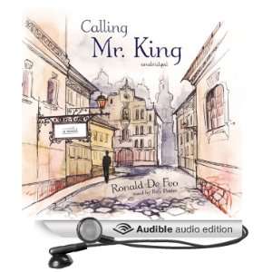   Mr. King A Novel (Audible Audio Edition) Ronald De Feo, Ray Porter