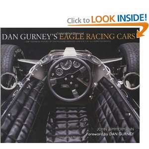    Dan Gurneys Eagle Racing Cars [Hardcover]: John Zimmermann: Books