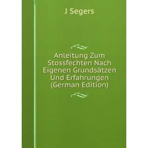   tzen Und Erfahrungen (German Edition) (9785877974203) J Segers Books