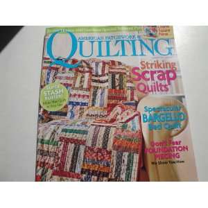   Magazine: August 2011 (Striking Scrap Quilts): Elizabeth Beese: Books