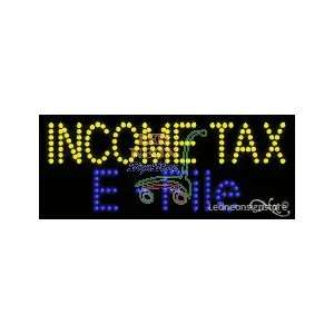 Income Tax E File LED Business Sign 11 Tall x 27 Wide x 1 Deep
