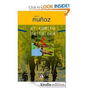 El camino de la oca (Spanish Edition): Jokin Muñoz:  
