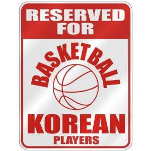  FOR  B ASKETBALL KOREAN PLAYERS  PARKING SIGN COUNTRY NORTH KOREA