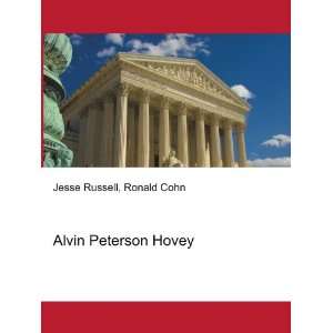  Alvin Peterson Hovey Ronald Cohn Jesse Russell Books