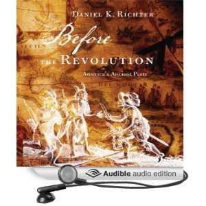  Pasts (Audible Audio Edition) Daniel K. Richter, Walter Dixon Books