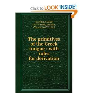  The primitives of the Greek tongue  with rules for derivation 