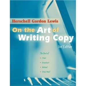  On the Art of Writing Copy, Third Edition [Paperback 
