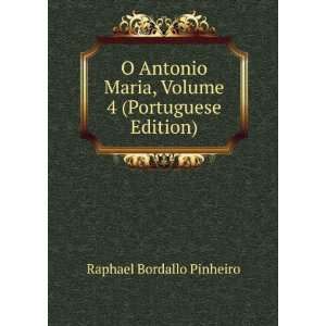   Maria, Volume 4 (Portuguese Edition) Raphael Bordallo Pinheiro Books
