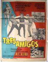 036 Tres Amigos, original Mexican Poster David Reynoso  