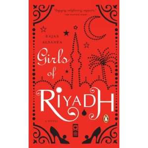 GIRLS OF RIYADH [Girls of Riyadh ] BY Alsanea, Rajaa(Author)Paperback 