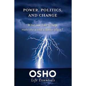   POWER POLITICS & CHANGE W/DVD] [Paperback] Osho(Author) Books