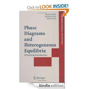 Phase Diagrams and Heterogeneous Equilibria A Practical Introduction 