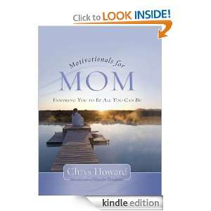 Motivationals for Mom Chrys Howard  Kindle Store