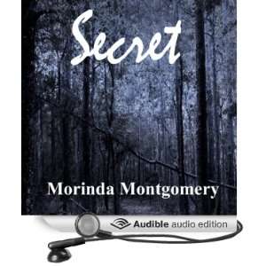  Secret (Audible Audio Edition) Morinda Montgomery 